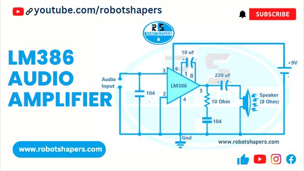 LM386 Audio Amplifier